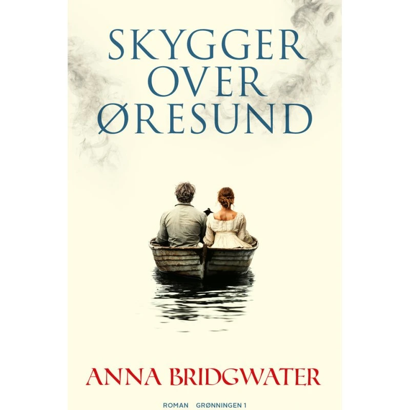 Skygger over Øresund - Anna Bridgwater