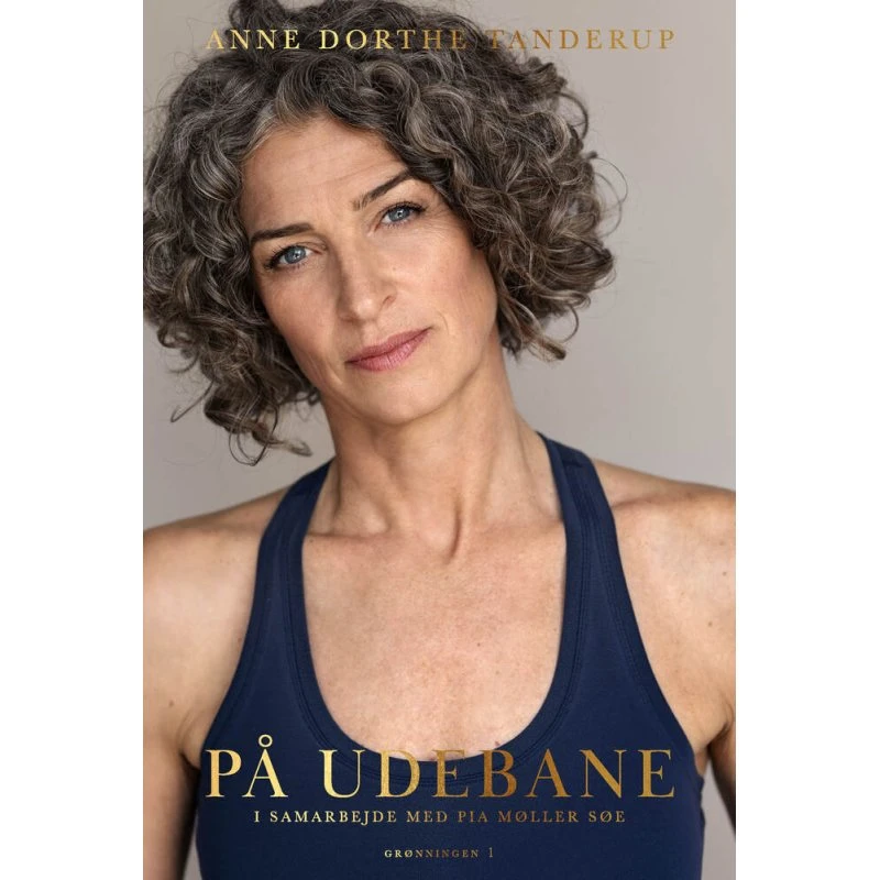 Anne Dorthe Tanderup: På udebane – Hardback