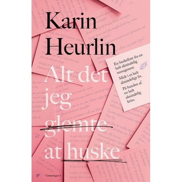 Karin Heurlin: Alt det jeg glemte at huske – Hardcover