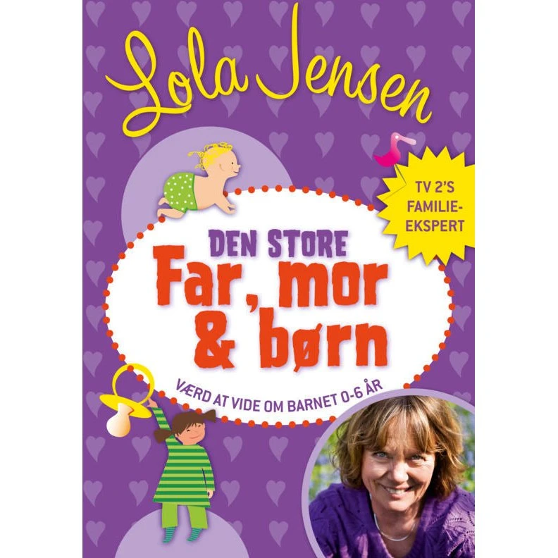 Lola Jensen: Den Store Far, Mor & Børn
