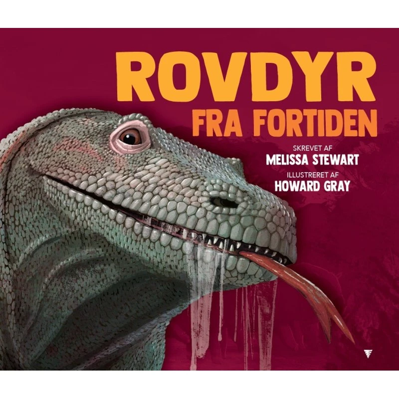 Melissa Stewart: Rovdyr fra Fortiden