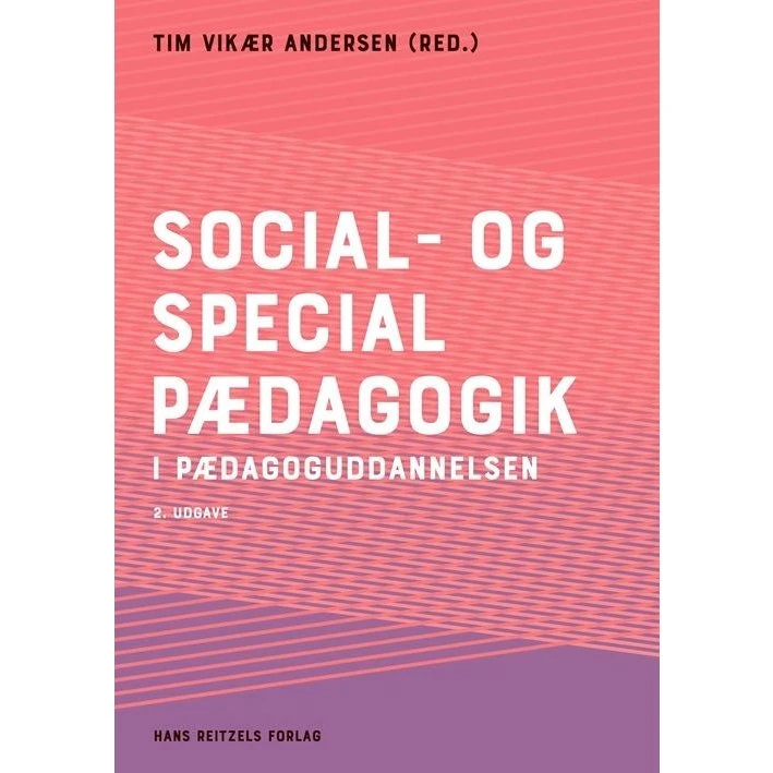Bodil Høyer Damsgaard: Social- og specialpædagogik i pædagoguddannelsen