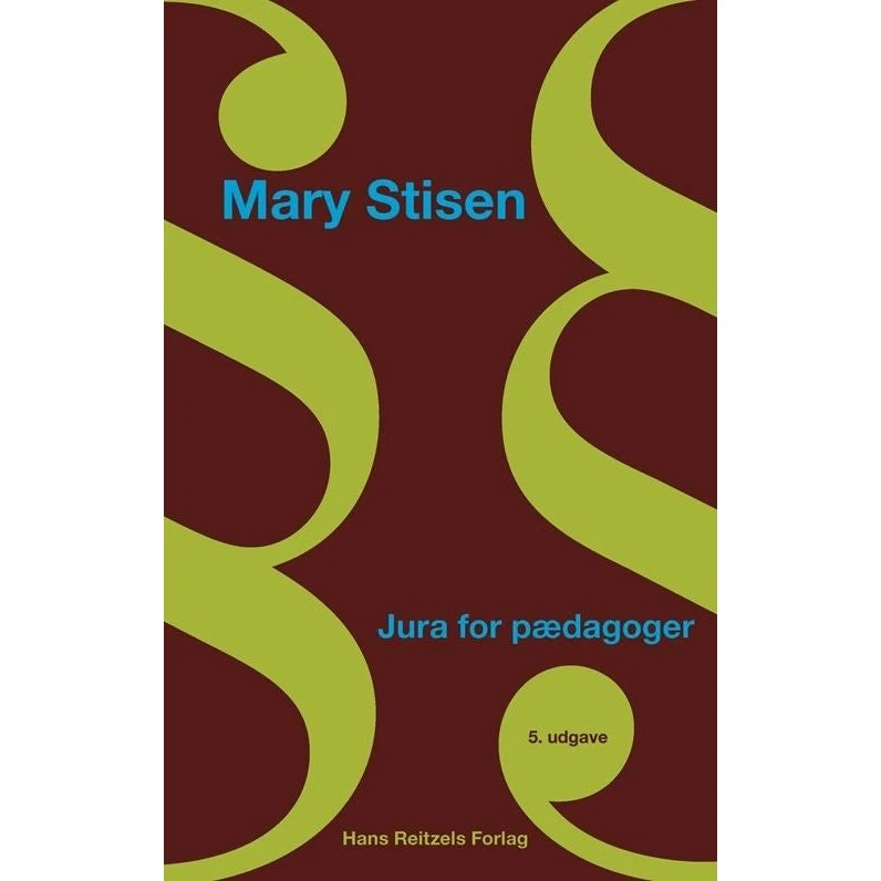 Jura for pædagoger – Mary Stisen
