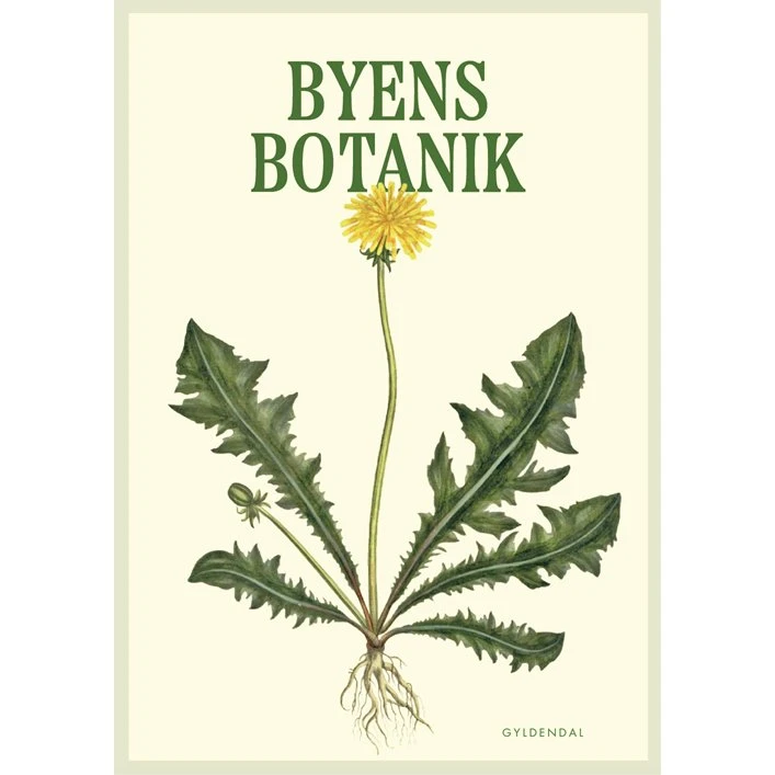 Byens botanik – Håndbog over danske byplanter med Flora Danica-illustrationer