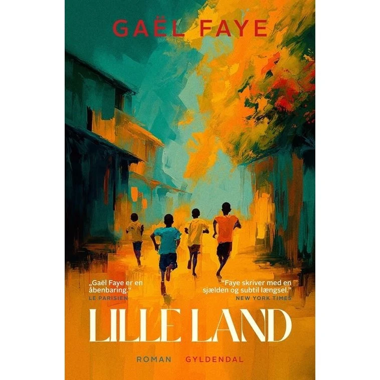 Gaël Faye: Lille land – Hæftet