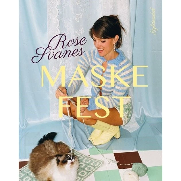 Rose Svane: Maskefest – Hæklebog med 15 fantasifulde opskrifter