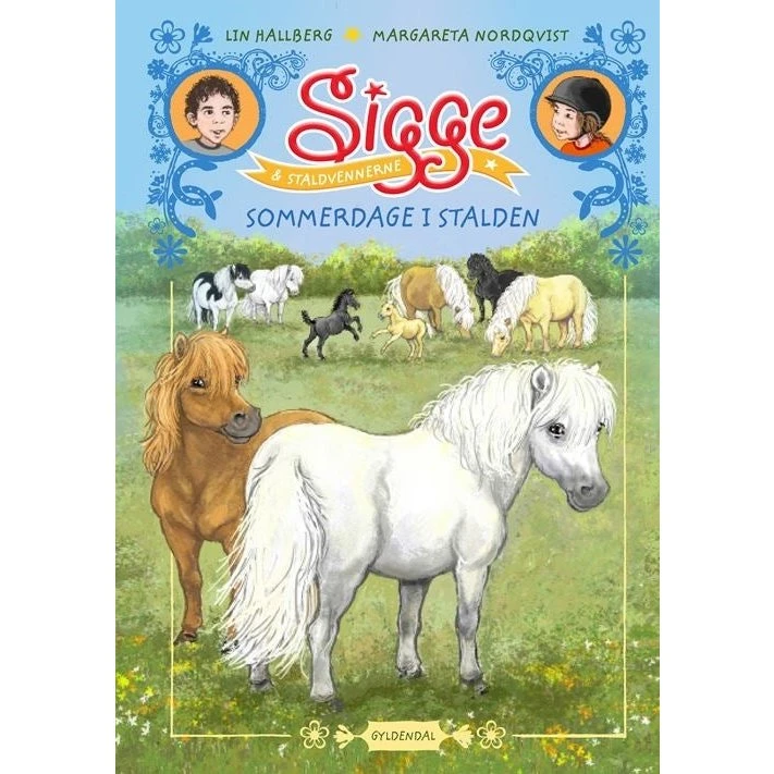 Sigge og Staldvennerne - Sommerdage i stalden