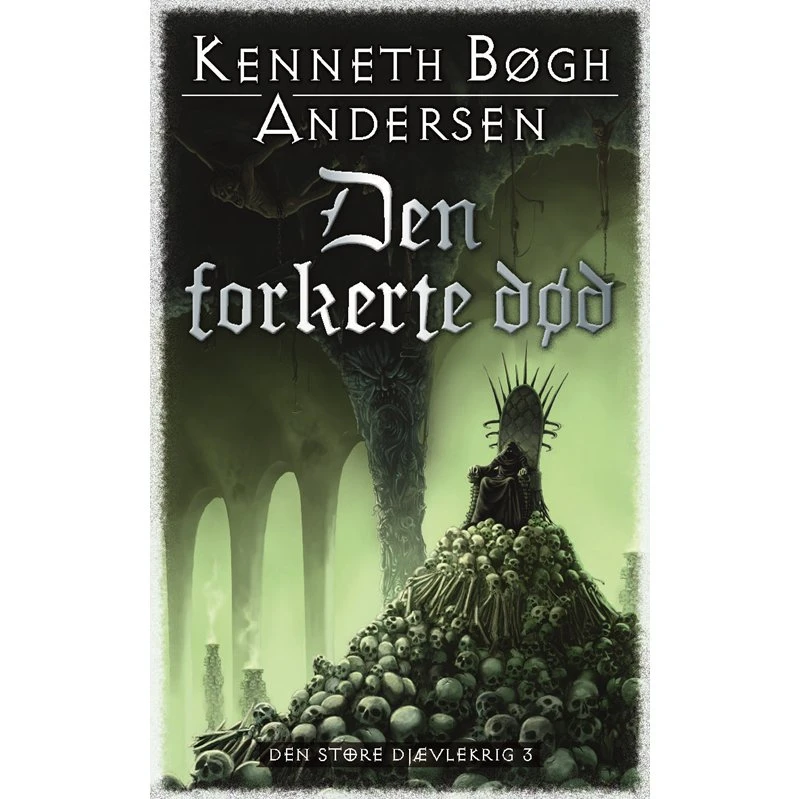 Den Forkerte Død - Kenneth Bøgh Andersen