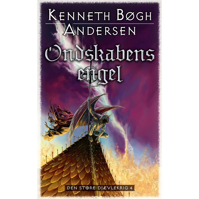 Ondskabens engel - Kenneth Bøgh Andersen