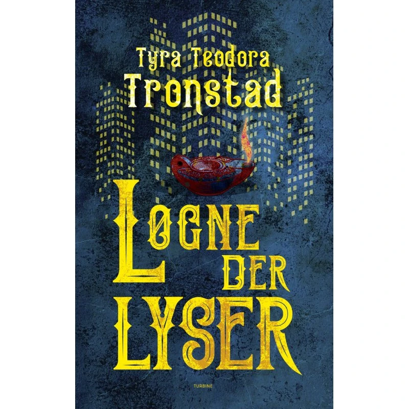 Løgne, der lyser - Tyra Teodora Tronstad