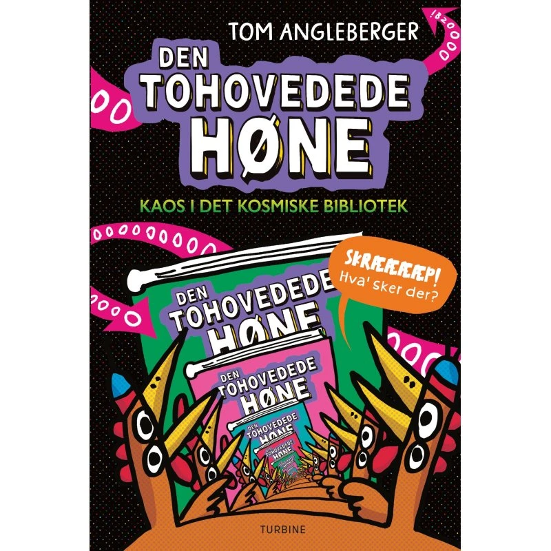 Den tohovedede høne: Kaos i det kosmiske bibliotek