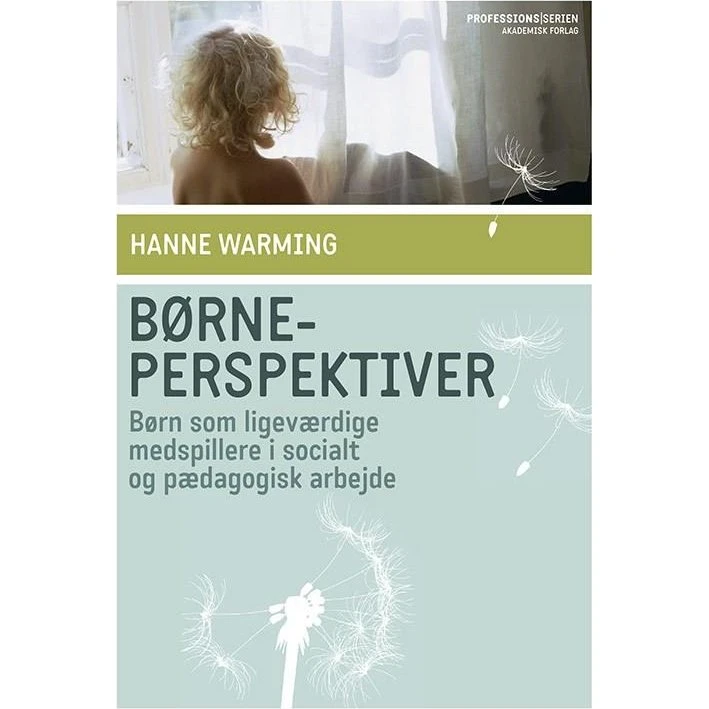 Børneperspektiver - Hanne Warming