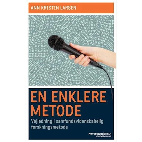 Ann Kristin Larsen: En enklere metode