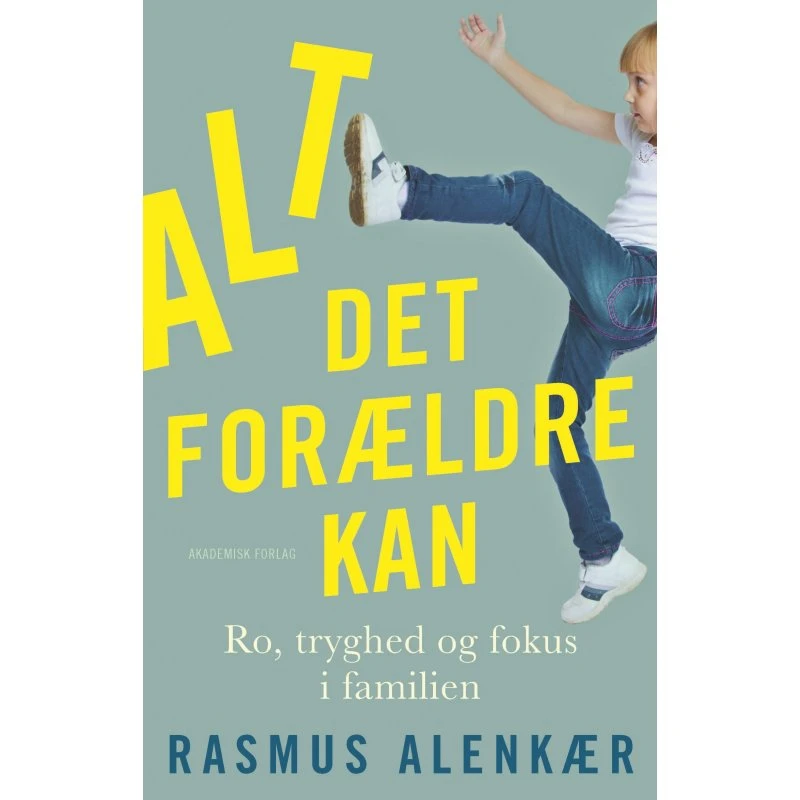 Alt det forældre kan – Rasmus Alenkær