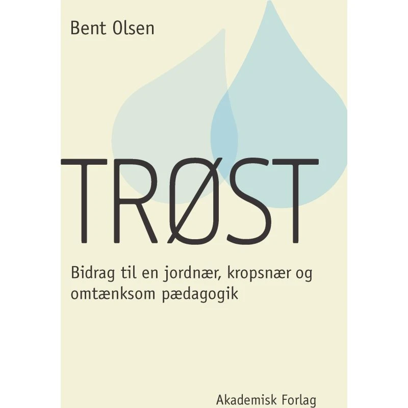 Trøst - Bent Olsen