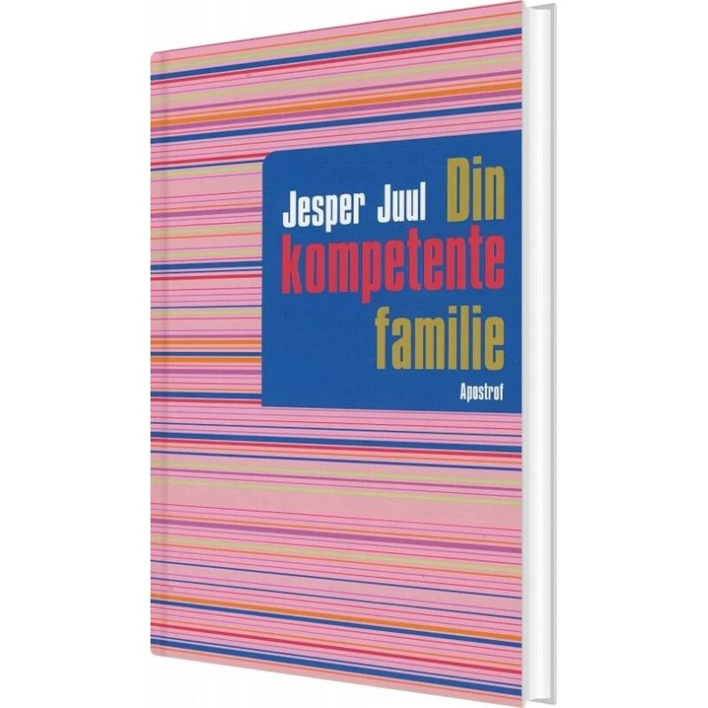 Din Kompetente Familie - Jesper Juul