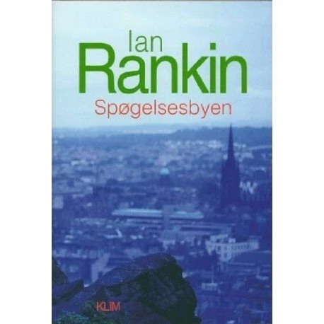 Spøgelsesbyen - Ian Rankin - Krimi & Spænding