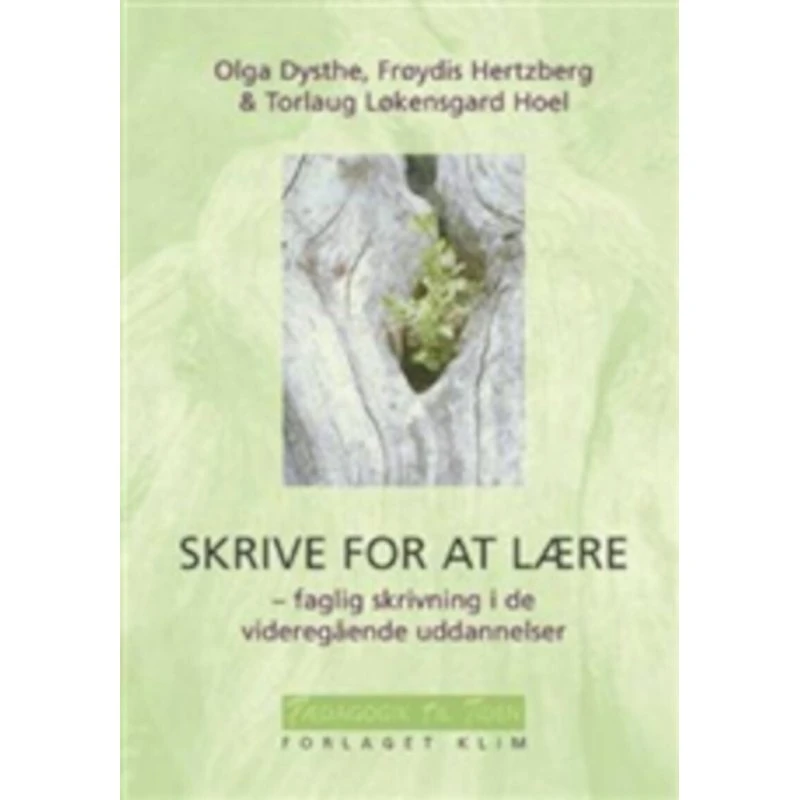 Olga Dysthe: Skrive for at lære