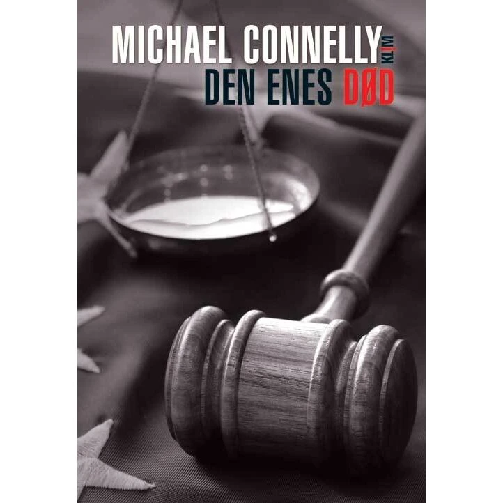 Den enes død - Michael Connelly - Krimi & Spænding