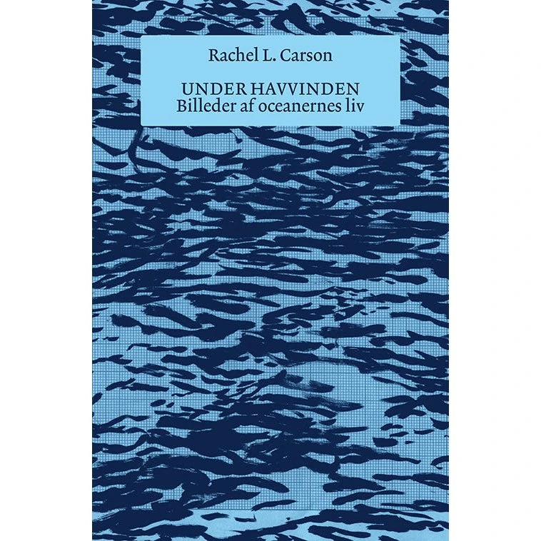 Rachel Carson - Under havvinden