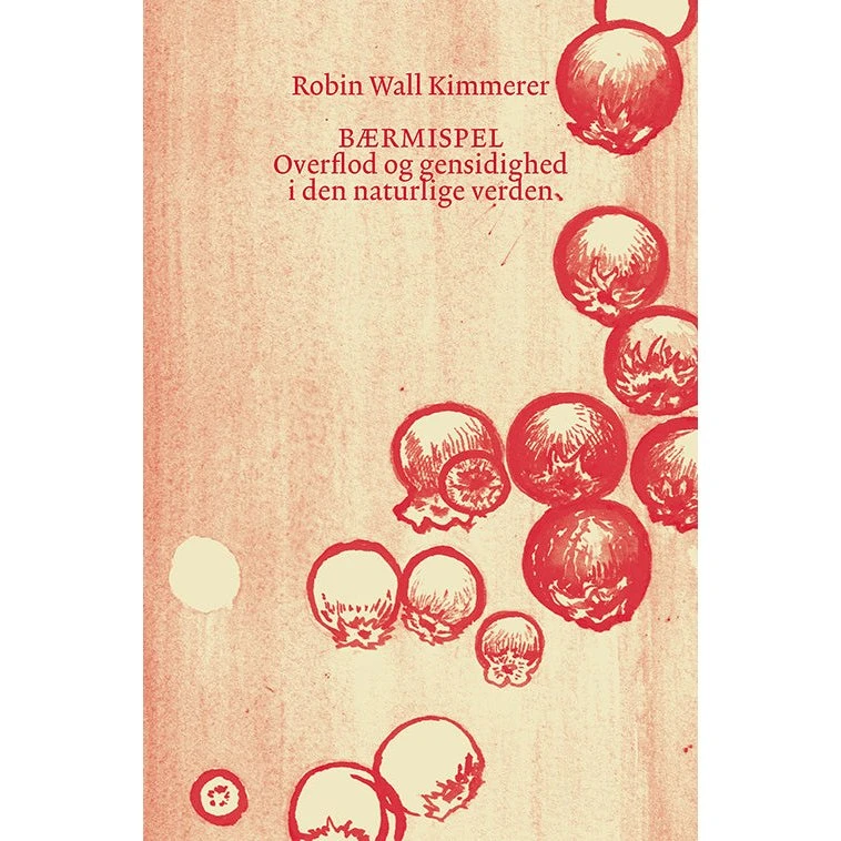 Robin Wall Kimmerer: Bærmispel