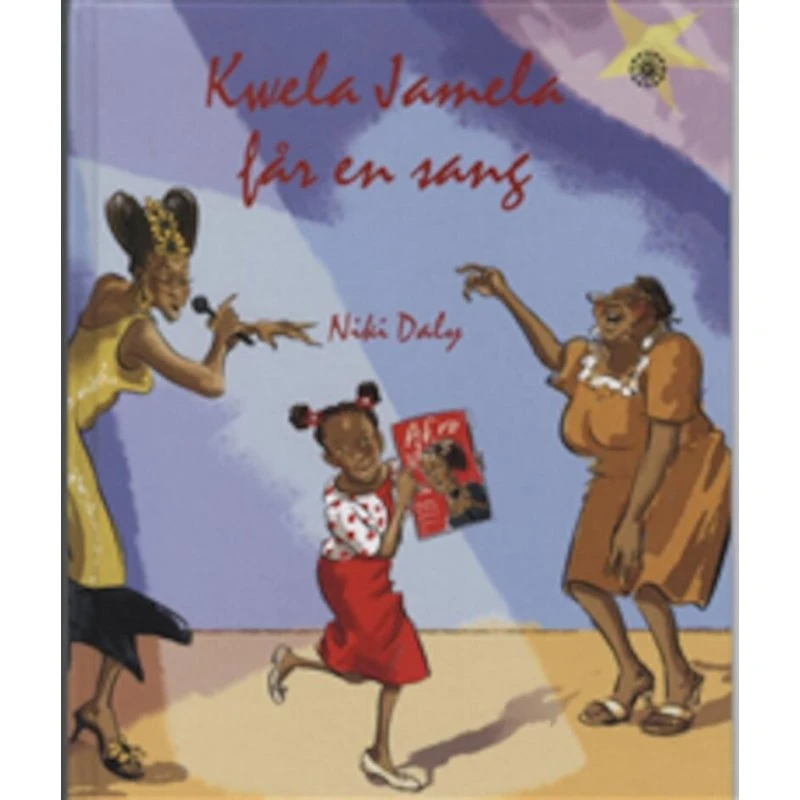 Kwela Jamela får en sang - Niki Daly
