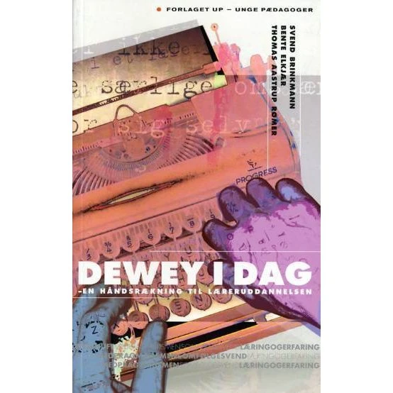 Dewey i dag - Svend Brinkmann