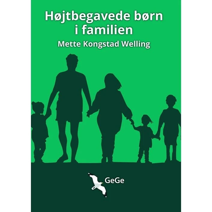 Mette Kongstad Welling: Højtbegavede børn i familien