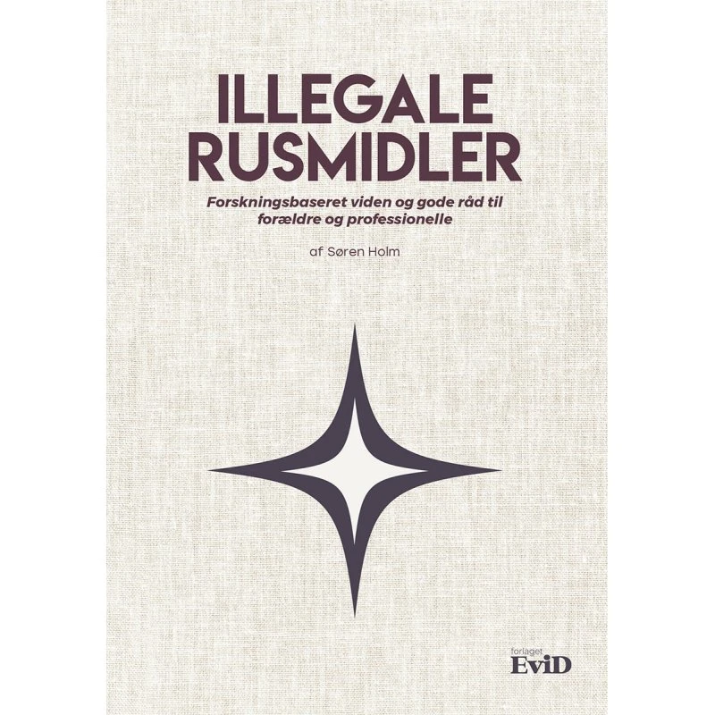 Illegale Rusmidler - Søren Holm