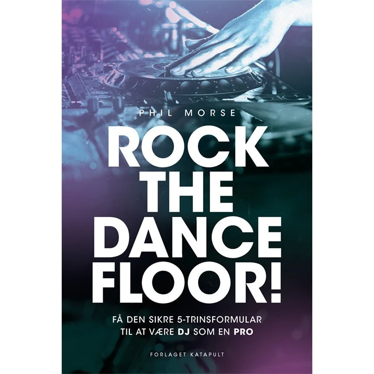 Phil Morse - Rock The Dancefloor