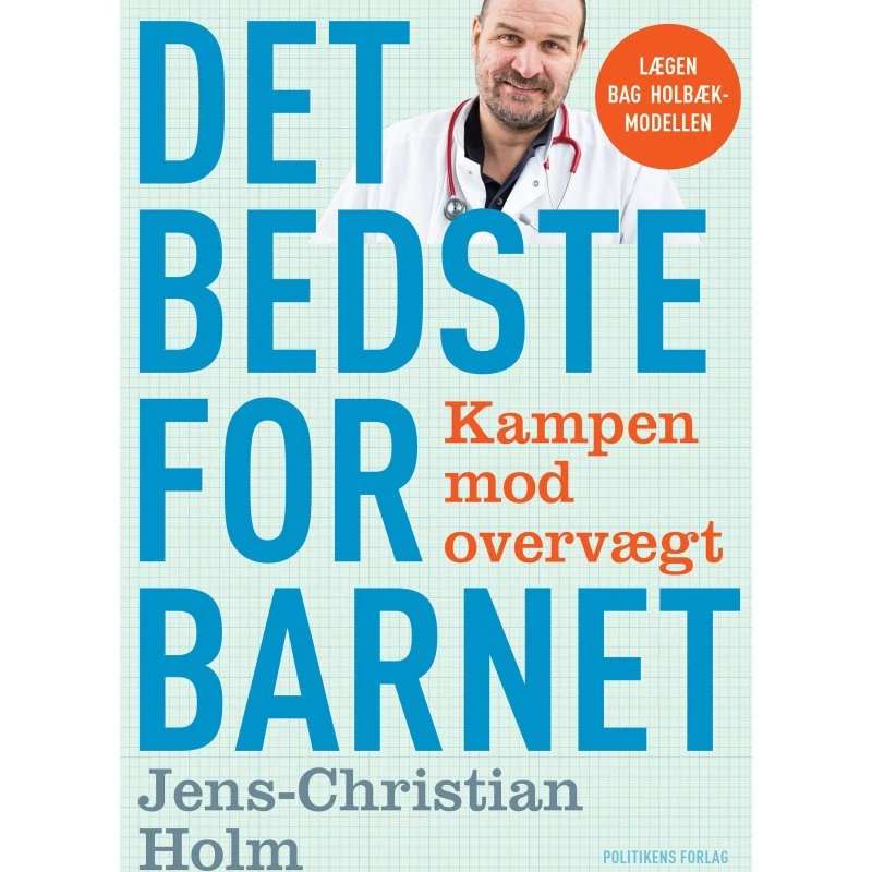 Det Bedste for Barnet – Jens-Christian Holm