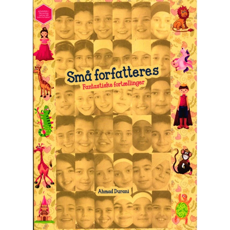 Små Forfatteres Fantastiske Fortællinger – Ahmad Durani
