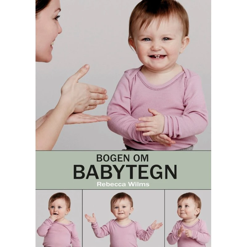 Bogen om Babytegn – Rebecca Wilms