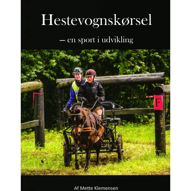 Mette Klemensen: Hestevognskørsel - En Sport I Udvikling