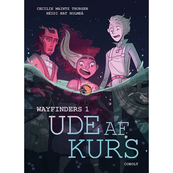 Wayfinders 1: Ude af kurs - Heidi Nat Holmeå