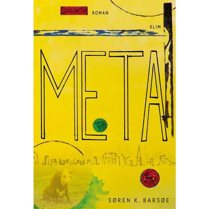 Meta - Roman af Søren K. Barsøe