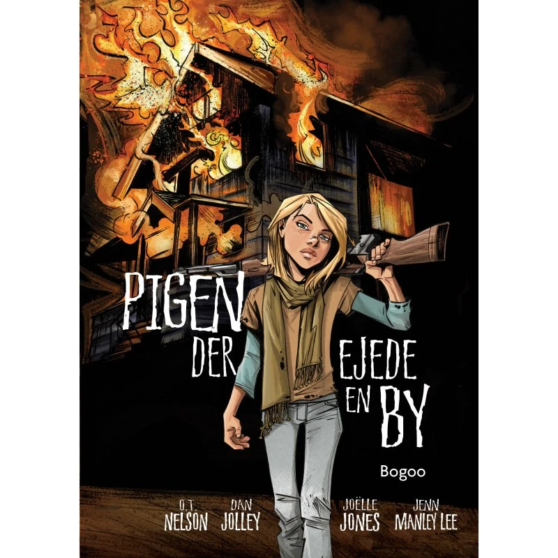 Pigen der ejede en by