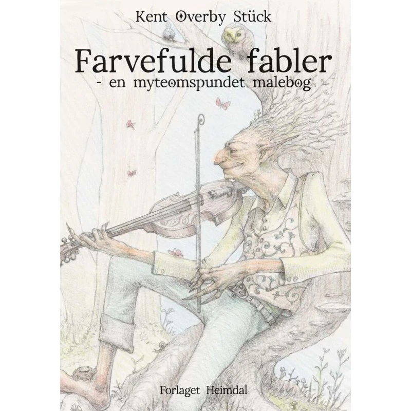 Kent Overby Stuck: Farvefulde Fabler