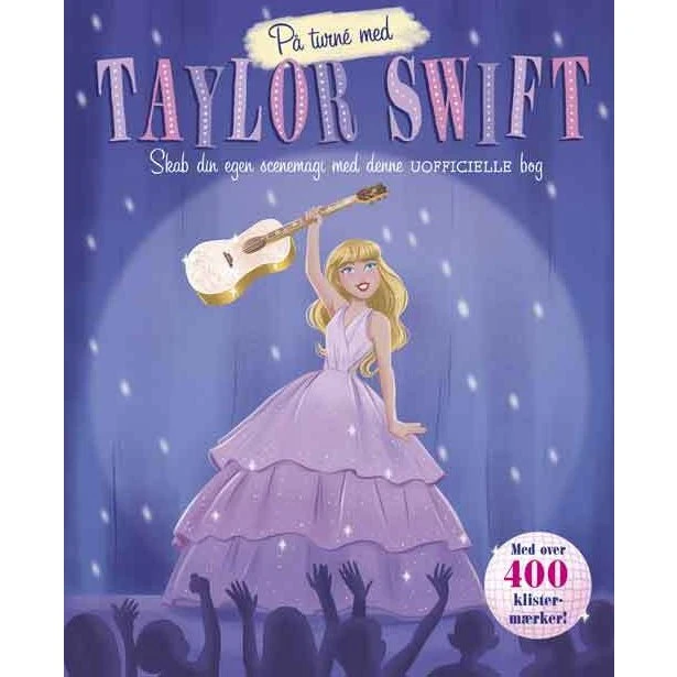 På turné med Taylor Swift – Uofficiel klistermærkebog