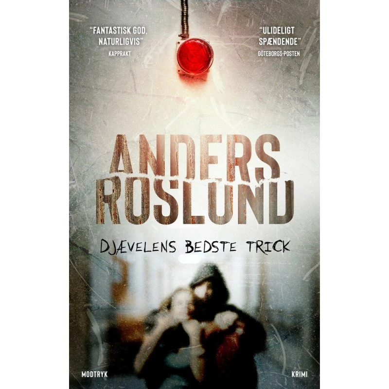 Djævelens bedste trick - Anders Roslund