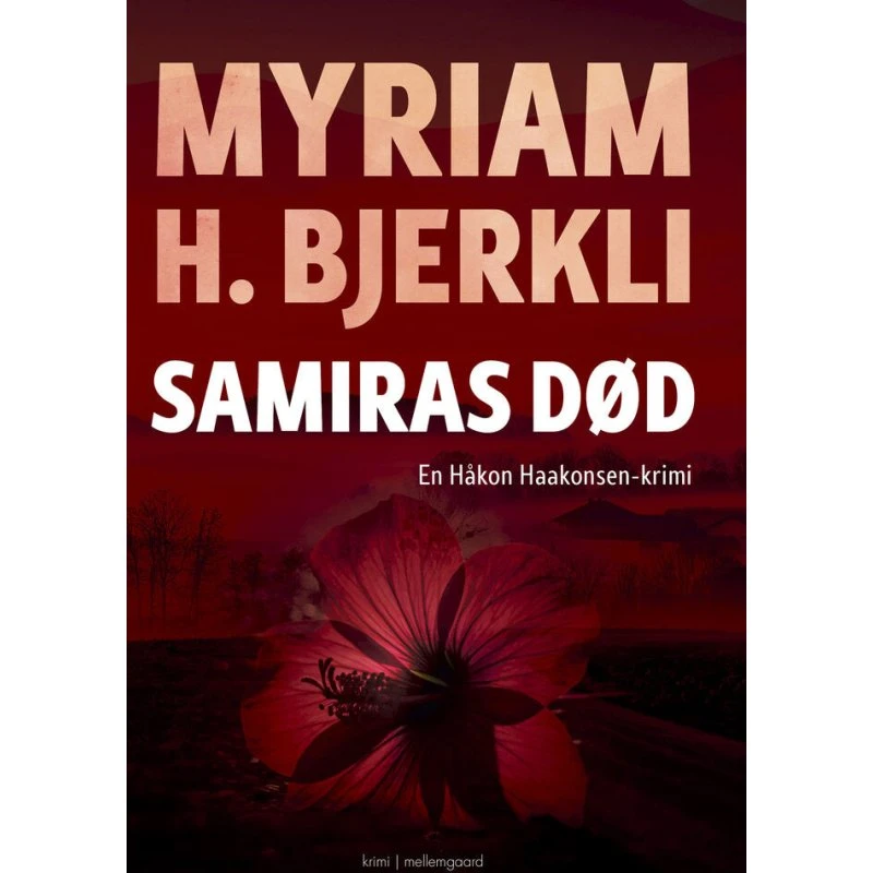 Samiras død - Håkon Haakonsen krimi