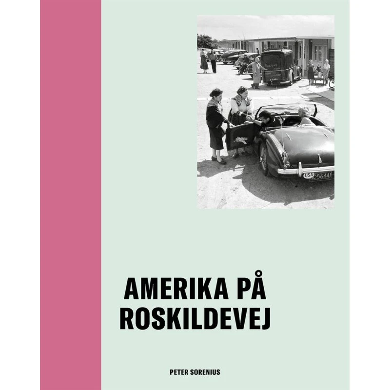 Amerika på Roskildevej - Biografi & Erindring - Hardcover
