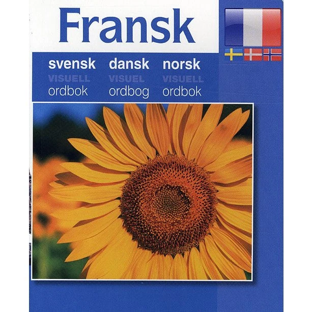 Fransk - Svensk, Dansk, Norsk Visuel Ordbog