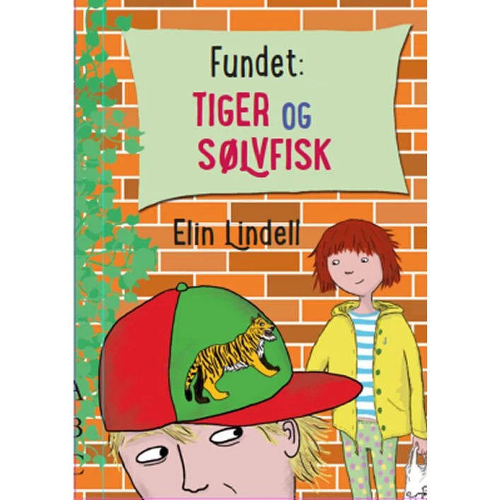 Elin Lindell: Fundet: Tiger og Sølvfisk