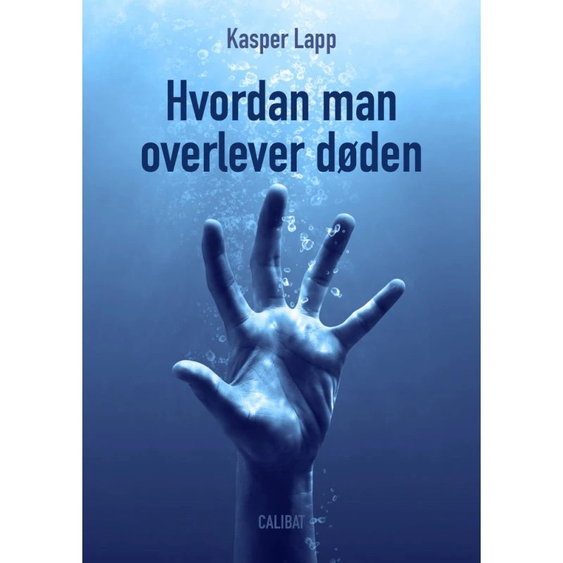 Kasper Lapp: Hvordan man overlever døden