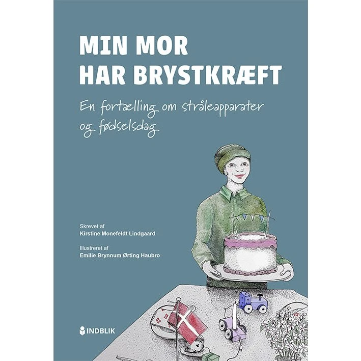 Min mor har brystkræft – Børnebog om brystkræft og operation