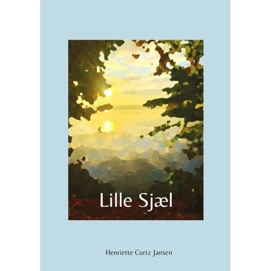Lille sjæl - Henriette Curtz Jansen