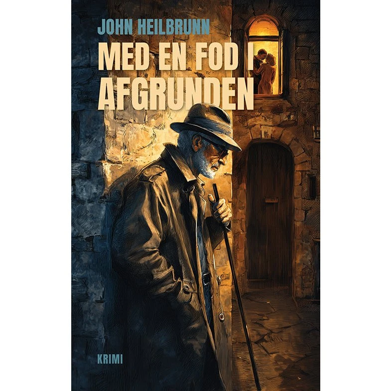 Med en Fod i Afgrunden – John Heilbrunn