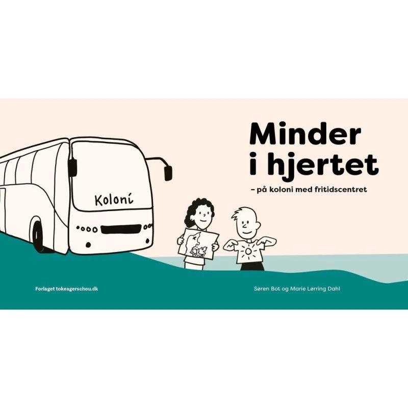 Minder i hjertet – På koloni med børn og unge i Fritidscentret