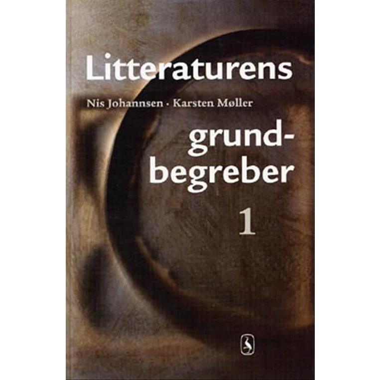 Litteraturens Grundbegreber 1 - Karsten Møller